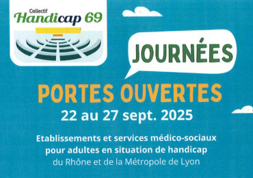 L’AAPHTV s’associe au collectif handicap 69 afin d’ouvrir les portes de ses établissements et services